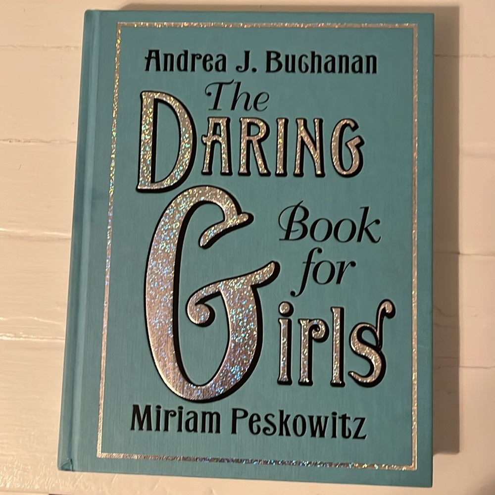 The Daring Book for Girls